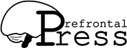 Prefrontal Press
